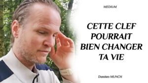 Cette CLEF pourrait bien CHANGER ta VIE