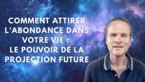 comment attirer l'abondance dans votre vie