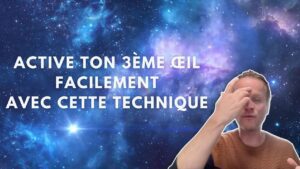 Activer ton troisième œil facilement avec cette technique