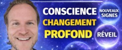 Ces 3 signes montrent que votre conscience change profondément(1)