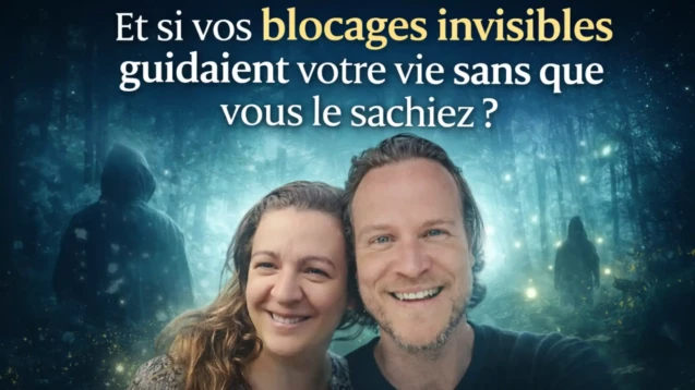 Et si vos blocages invisibles-1