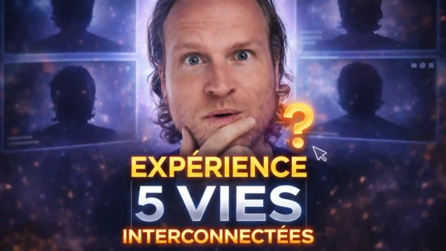 J’ai connecté avec 5 “moi” en parallèle (expérience troublante)
