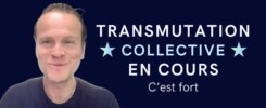 Transmutation collective en cours