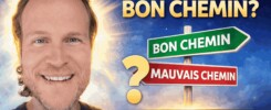 Comment savoir si vous êtes sur le bon chemin