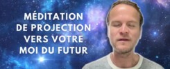 méditation de projection vers votre moi du futur
